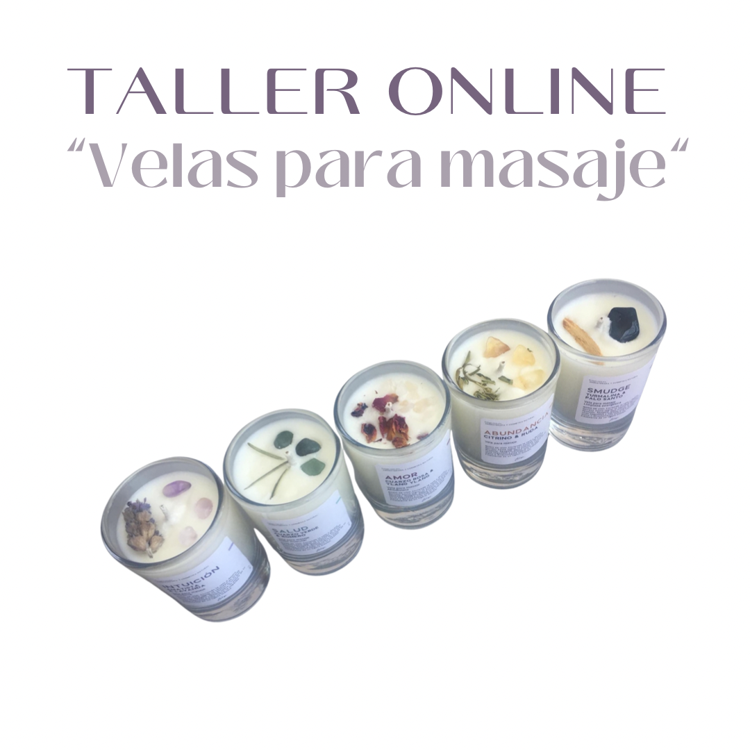 TALLER ONLINE “VELAS PARA MASAJE”